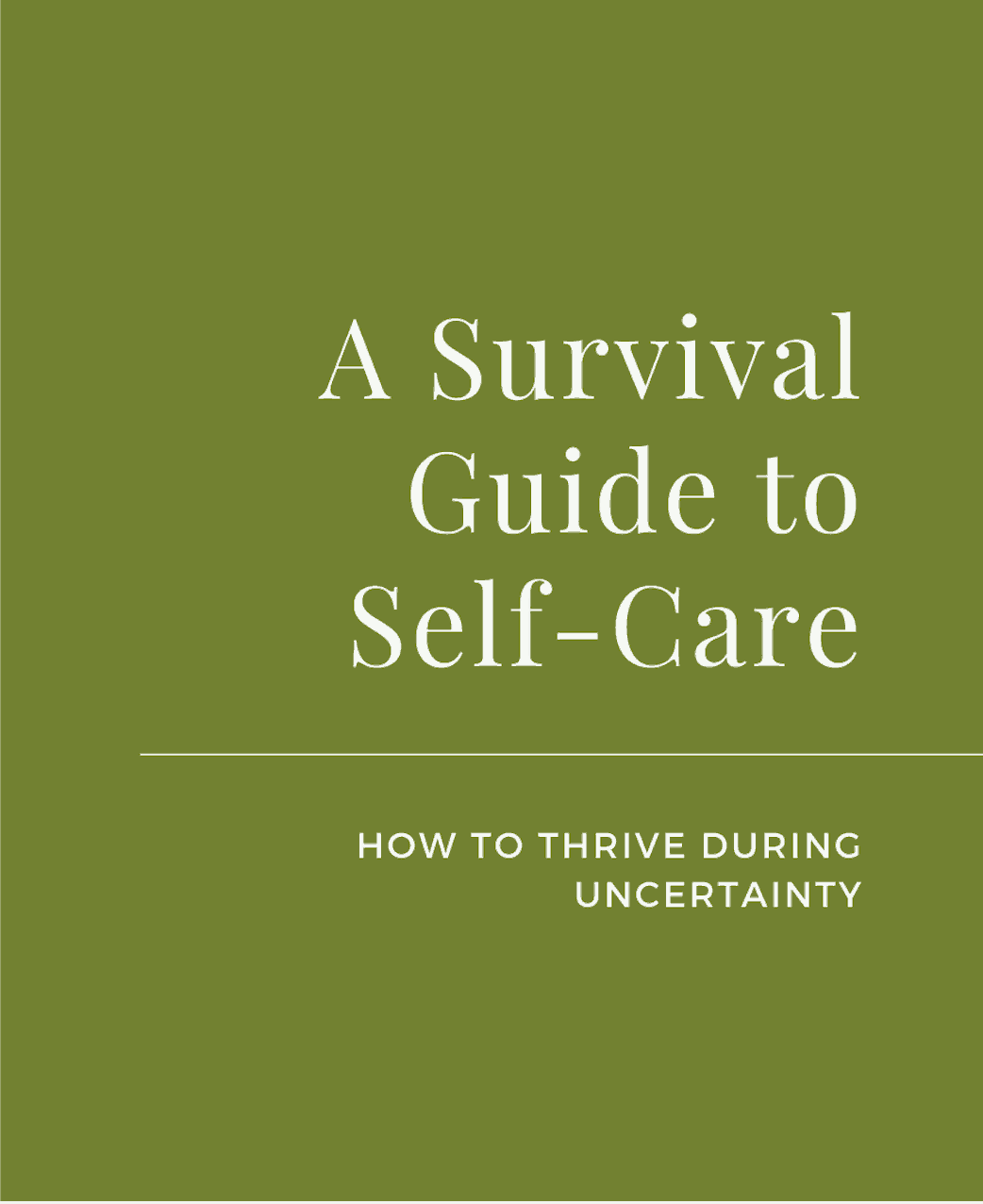 A Survival Guide to Self-Care